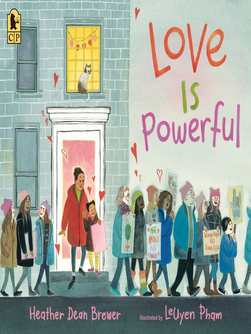 Title details for Love Is Powerful by Heather Dean Brewer - Available